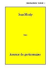 Amours de gestionnaires - Jean Morly - Roman gratuit
