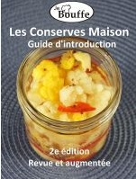 Les conserves maison - Guide d'introduction