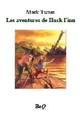Livre electronique - Les aventures de Huck Finn - Roman de Mark Twain