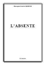 Ebook gratuit - L'absente - Partie 1 - Roman de Georges-Andre Quiniou