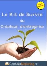 Ebook gratuit - Le kit de survie du createur d'entreprise - Livre Marketing