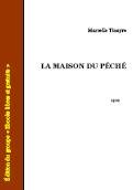 Ebook gratuit - La maison du peche - Marcelle Tinayre - Roman