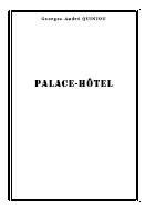 Ebook gratuit - palace-Hôtel - Roman de Georges-Andre Quiniou