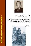 Ebook gratuit - La quete onirique de Kadath L'inconnue - Howard Lovecraft - Roman americain fantastique
