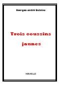 Ebook gratuit - Trois coussins jaunes - Nouvelle de Georges-Andre Quiniou