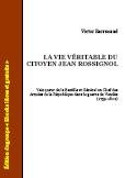 Ebook gratuit - La vie veritable du citoyen Jean Rossignol - Victor Barrucand - Document historique