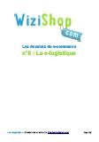 Guide gratuit - La e-logistique - Dossier sur le e-commerce