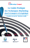 Le Guide pratique des techniques marketing