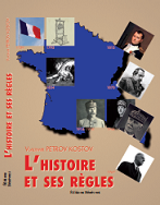 L'histoire et ses regles - Vladimir Kostov