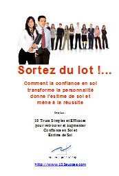 Sortez du lot - Guide pour developper la confiance en soi