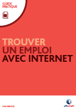 Guide pratique pour trouver un emploi avec Internet avec Pôle Emploi